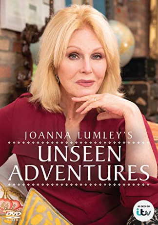 Joanna Lumley's Unseen Adventures [DVD]