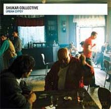 Shukar Collective: Urban Gypsy [CD]