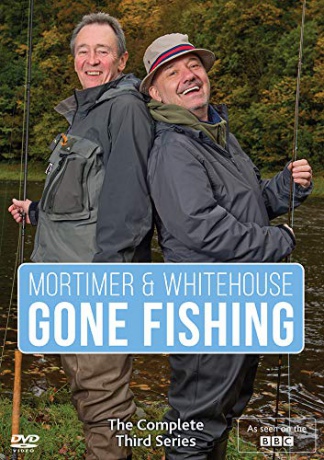 Mortimer & Whitehouse - Gone Fishing: Season 3 [DVD]