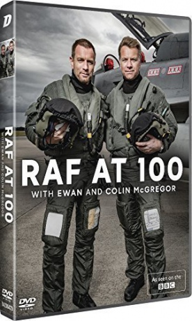 RAF at 100: With Ewan & Colin McGregor [DVD]
