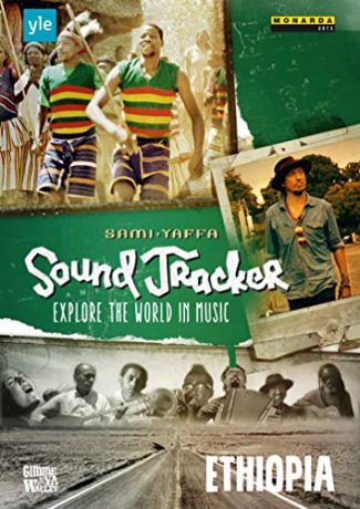 Sound Tracker: Explore the World in Music - Ethiopia [DVD]