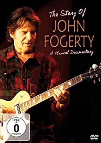 John Fogerty: The Story Of John Fogerty [DVD]