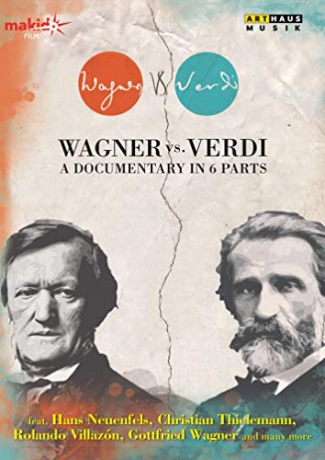 Wagner Vs. Verdi - A Documentary [DVD]