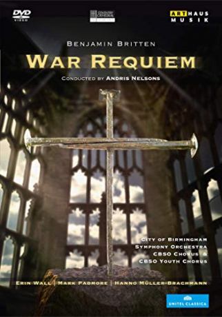 City Of Birmingham Symphony, Benjamin Britten: War Requiem [DVD]