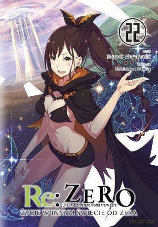 Re: Zero - Życie w innym świecie od zera (Tom 22) - Tappei Nagatsuki [KOMIKS]