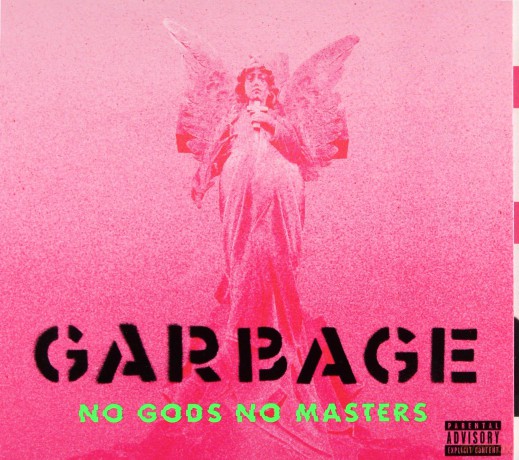 Garbage: No Gods No Masters [CD]