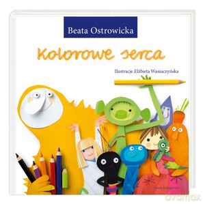 Kolorowe serca - Beata Ostrowicka [KSIĄŻKA]