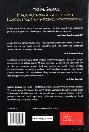 Mała pochwała katolicyzmu. Kościół i polityka w późnej nowoczesności - Michał Gierycz [KSIĄŻKA]
