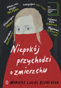 Niepokój przychodzi o zmierzchu - Marieke Lucas Rijneveld [KSIĄŻKA]