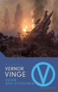 Ogień nad otchłanią - Vernor Vinge [KSIĄŻKA]