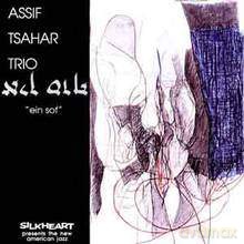 Assif Tsahar Trio: Ain Sof [CD]