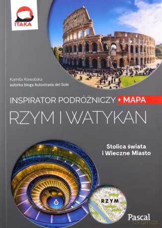 Rzym i Watykan (inspirator podróżniczy) - Kamila Kowalska [KSIĄŻKA]