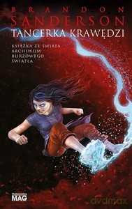 Tancerka krawędzi - Brandon Sanderson [KSIĄŻKA]