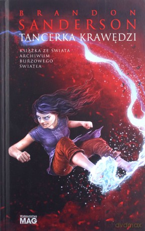 Tancerka krawędzi - Brandon Sanderson [KSIĄŻKA]