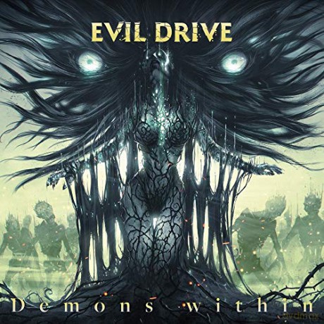 Evil Drive: Demons Within [CD]