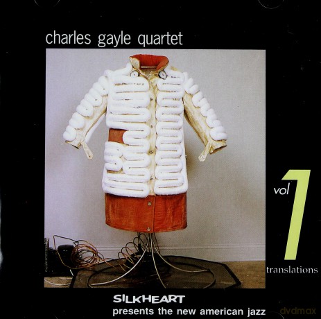 Charles Gayle Quartet: Translations [CD]