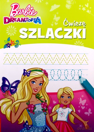 Barbie Dreamtopia Ćwiczę szlaczki SZLB-1401 [KSIĄŻKA]