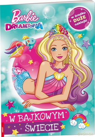 Barbie dreamtopia W bajkowym świecie STX-1401 [KSIĄŻKA]