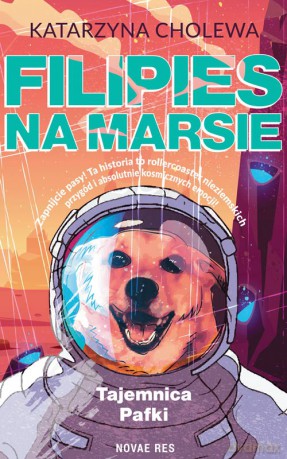 Filipies na Marsie - Katarzyna Cholewa [KSIĄŻKA]
