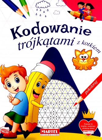 Kodowanie trójkątami z kotkiem - Katarzyna Michalec, Karina Zachara [KSIĄŻKA]
