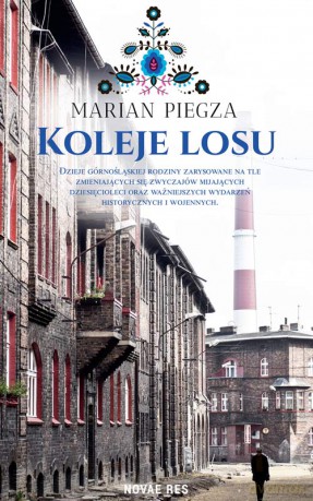 Koleje losu - Marian Piegza [KSIĄŻKA]