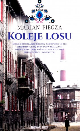 Koleje losu - Marian Piegza [KSIĄŻKA]