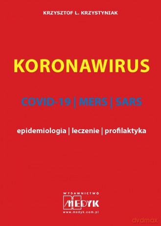 Koronawirus - Krzysztof L. Krzystyniak [KSIĄŻKA]