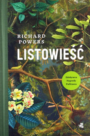 Listowieść - Richard Powers [KSIĄŻKA]