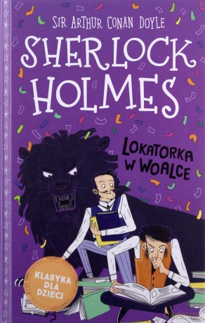 Lokatorka w woalce. Sherlock Holmes (Tom 9) - Arthur Conan Doyle [KSIĄŻKA]