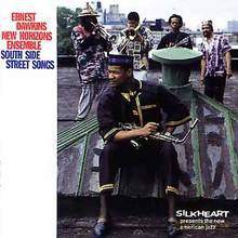 Ernest Dawkins New Horizons Ensemble: South Side Street Songs [CD]