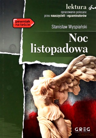 Noc listopadowa. Lektura z opracowaniem - Stanisław Wyspiański [KSIĄŻKA]