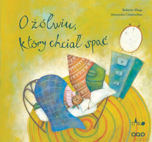 O żółwiu, który chciał spać - Roberto Aliaga [KSIĄŻKA]