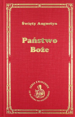 Państwo Boże (Tom 1-2) - Święty Augustyn [KSIĄŻKA]