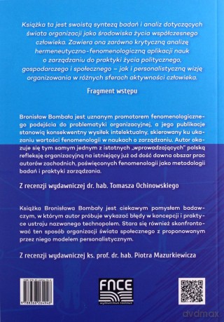 Personalistyczna wizja organizowania jako alternatywa technopolu - Bronisław Bombała [KSIĄŻKA]