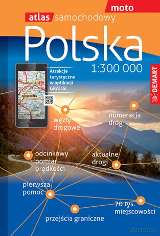 Polska. Atlas samochodowy 1:300 000 [KSIĄŻKA]