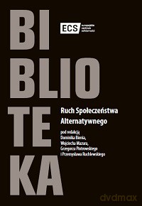 Ruch Społeczeństwa Alternatywnego [KSIĄŻKA]