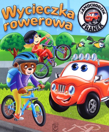 Samochodzik Franek. Wycieczka rowerowa - Karolina Górska [KSIĄŻKA]