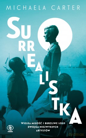 Surrealistka - Michaela Carter [KSIĄŻKA]