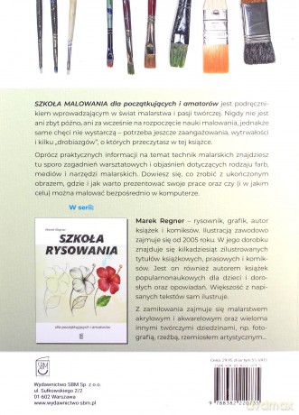 Szkoła malowania dla początkujących i amatorów - Marek Regner [KSIĄŻKA]