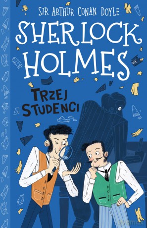 Trzej studenci. Sherlock Holmes (Tom 10) - Arthur Conan Doyle [KSIĄŻKA]