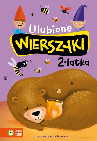 Ulubione wierszyki 2-latka - Julian Tuwim, Maria Konopnicka, Władysław Bełza [KSIĄŻKA]