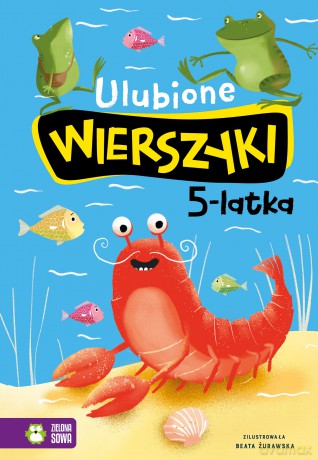 Ulubione wierszyki 5-latka - Julian Tuwim, Maria Konopnicka, Władysław Bełza [KSIĄŻKA]