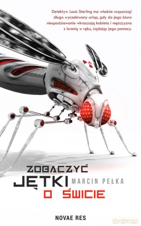 Zobaczyć jętki o świcie - Marcin Pełka [KSIĄŻKA]