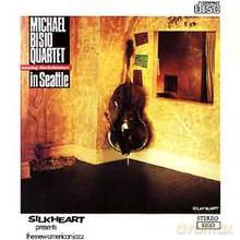 Michael Bisio Quartet: In Seattle [CD]