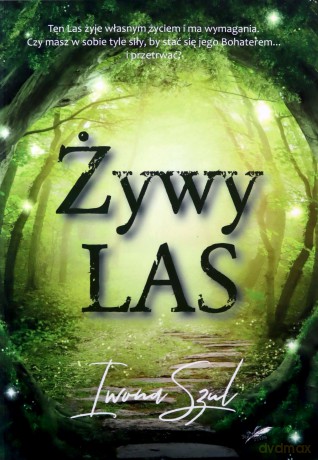 Żywy Las - Iwona Szul [KSIĄŻKA]