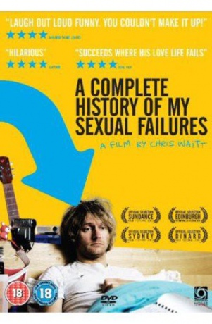 A Complete History Of My Sexual Failures (Kompletna historia moich niepowodzeń seksualnych) [DVD]