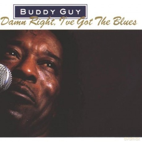 Buddy Guy: Damn Right, I've Got The Blues [CD]