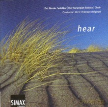Det Norske Solistkor, Grete Pedersen Helderod: Hear - Antologia: Henry Purcell; Hans Christian Andersen; Lasse Thoresen; Arnold Schönberg; Knut Nystedt; Gustav Mahler [CD]