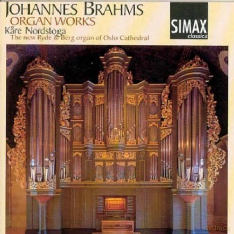 Kare Nordstoga: Johannes Brahms: Organ Works [CD]