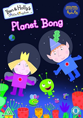 Ben And Holly's Little Kingdom: Planet Bong [DVD]